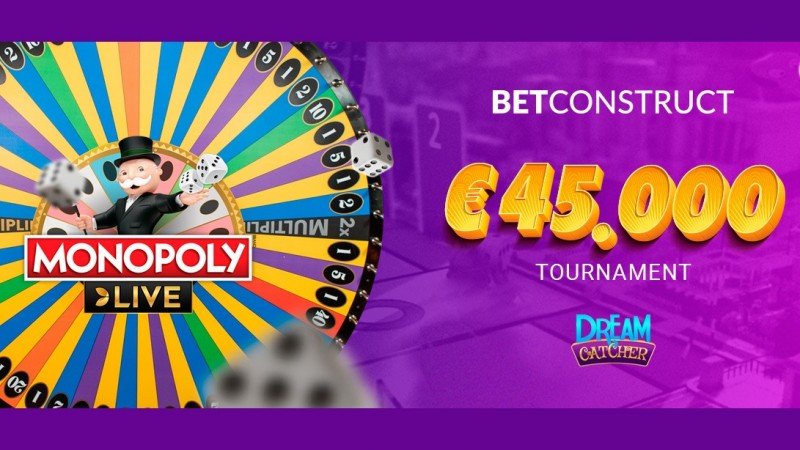 BetConstruct to run Monopoly Live and Dream Catcher tournament