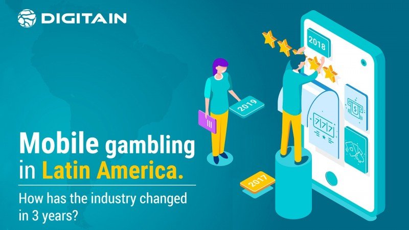 “LatAm will be the next big mobile gambling market,” Digitain’s paper says