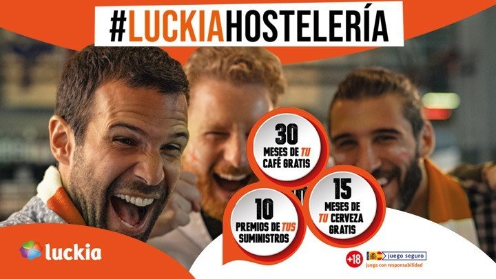 Luckia lanza una campaña pensada en sus clientes B2B de hostelería