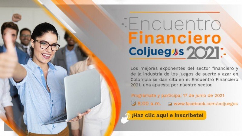 Coljuegos convoca a su primer Encuentro Financiero 2021