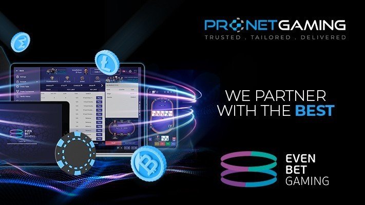 Pronet Gaming incorporará a su oferta el contenido especializado de póquer de EvenBet Gaming