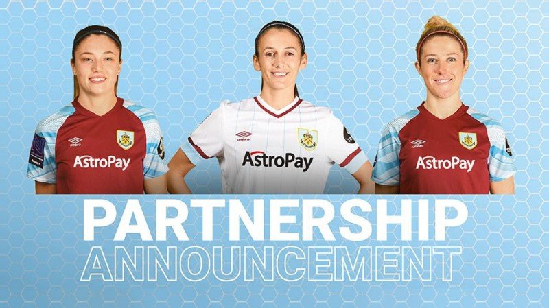 Astropay amplió su acuerdo con el Burnley FC y auspiciará a su equipo femenino
