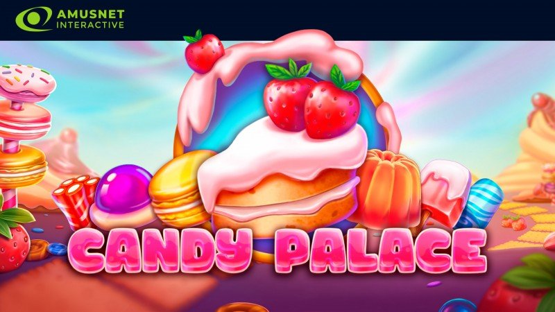 Amusnet Interactive launches candy-themed slot Candy Palace