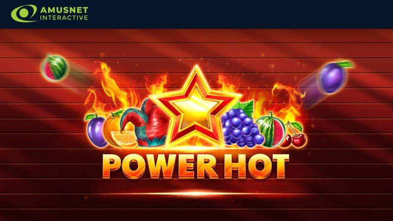Amusnet Interactive rolls out new classic video slot Power Hot