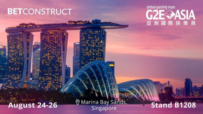 BetConstruct desplegará sus productos de juegos y apuestas online en la G2E Asia de Singapur