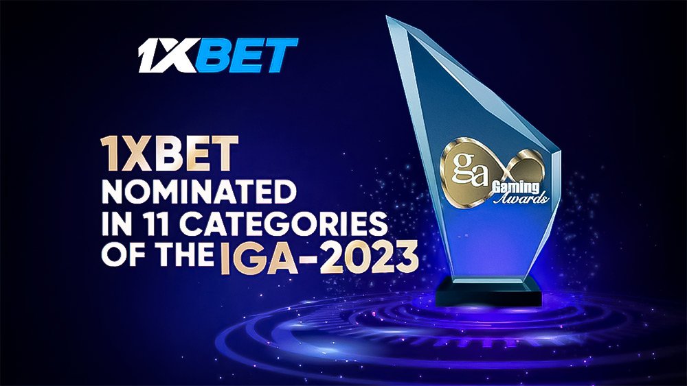 Online gaming operator 1xBet shortlisted in 11 categories at International Gaming Awards