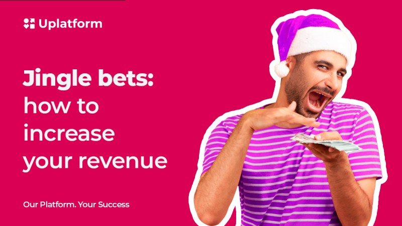 Jingle bets: How to increase revenue in January