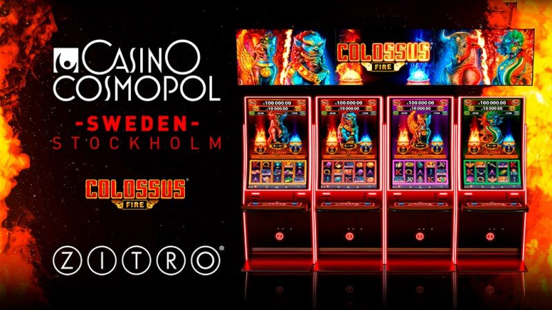 Zitro expands to Swedish market with installation of Colossus Fire at Casino Cosmopol Stockholm