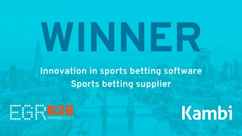Kambi wins Innovation in Sports Betting Software, Sports Betting Supplier at EGR B2B Awards
