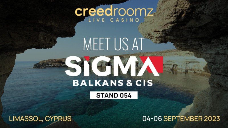 CreedRoomz lleva sus productos y soluciones a SiGMA Balkans & CIS Expo 2023 en Chipre