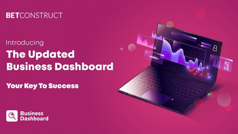 BetConstruct actualiza su herramienta Business Dashboard con nuevas funciones