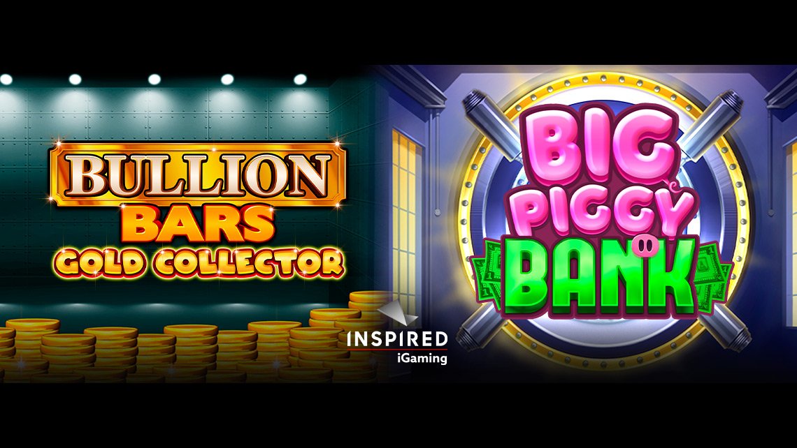Inspired launches new online slots Bullion Bars Gold Collector and Big Piggy Bank