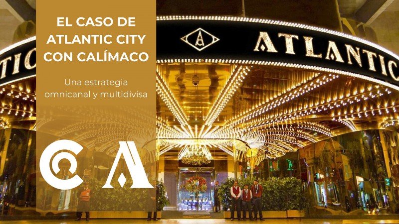 Calímaco comparte la estrategia onmicanal y multidivisa desarrollada para el casino Atlantic City de Perú