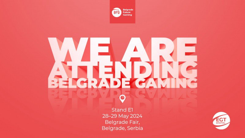 EGT Digital to present its iGaming solutions at Serbia's Belgrade Future Gaming 2024
