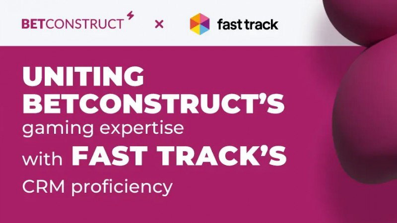BetConstruct se asocia con Fast Track para integrar sus soluciones CRM
