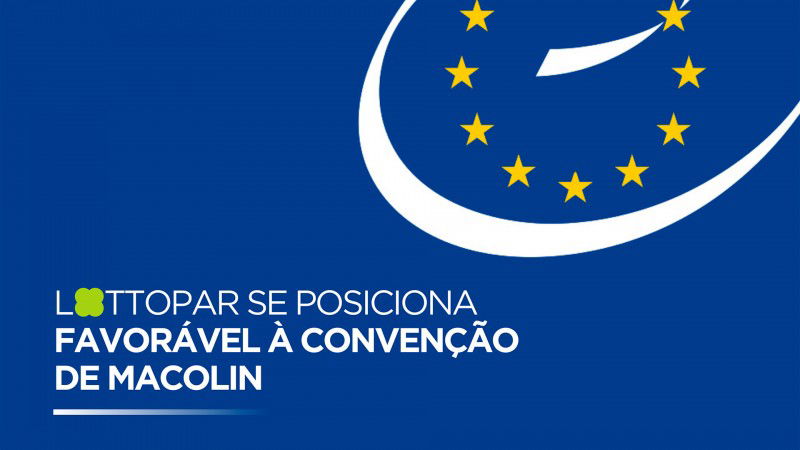 Lottopar apoia a entrada do Brasil na Convenção de Macolin 