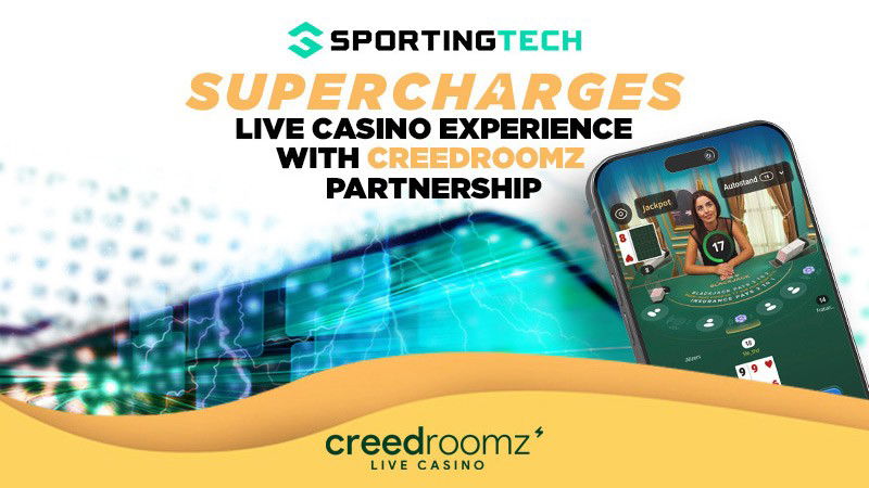 Sportingtech se asocia con CreedRoomz y potencia la experiencia de casino en vivo