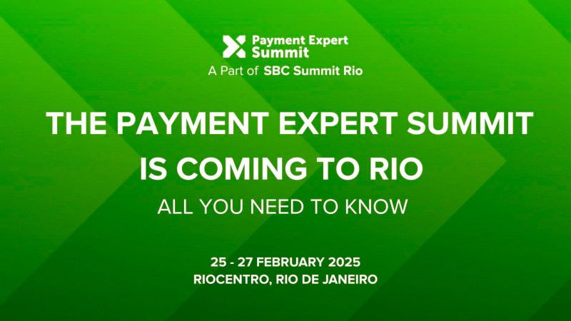 SBC Summit Rio to debut Payment Expert Summit uniting payment, fintech providers