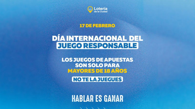 La Lotería de la Ciudad de Buenos Aires participa del Día Internacional del Juego Responsable