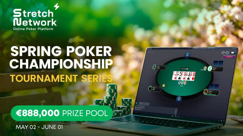 Stretch Network lança Spring Poker Championship com prêmio de 888 mil euros