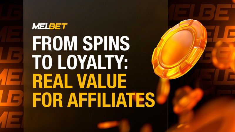 MelBet outlines how its solutions increase player value for affiliates 