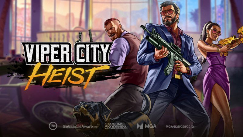 Play'n GO lanza Viper City Heist, su nueva tragamonedas online de temática criminal 