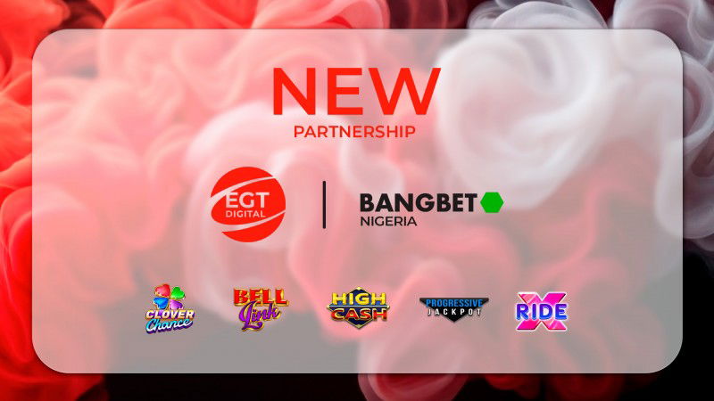 EGT Digital amplía su asociación con Bangbet y lleva sus contenidos de iGaming a Nigeria