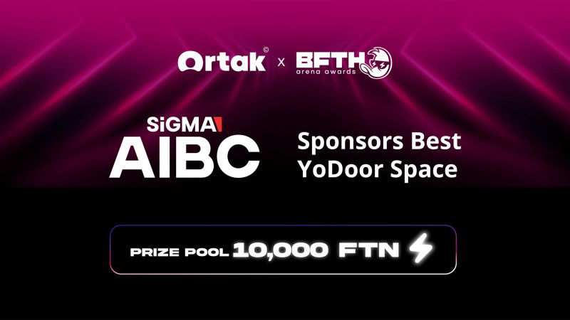 SiGMA AIBC será patrocinador del premio al Mejor Espacio YoDoor en los Ortak x B.F.T.H. Arena Awards 2025